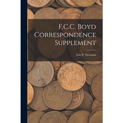 F.C.C. Boyd Correspondence Supplement | 拾書所