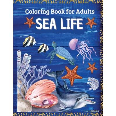 SEA LIFE - Coloring Book for Adults