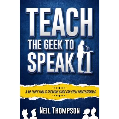 Teach the Geek to Speak | 拾書所