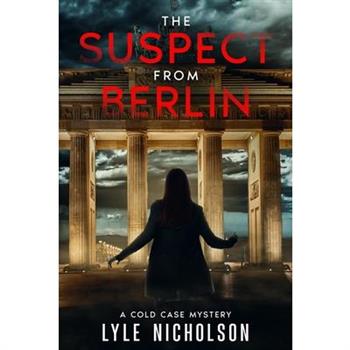 The Suspect from Berlin