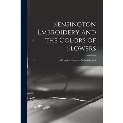 Kensington Embroidery and the Colors of Flowers | 拾書所
