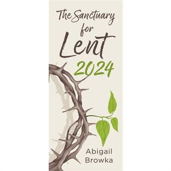 The Sanctuary for Lent 2024