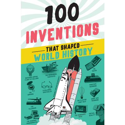 100 Inventions That Shaped World History | 拾書所