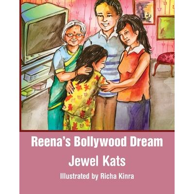 Reena’s Bollywood Dream