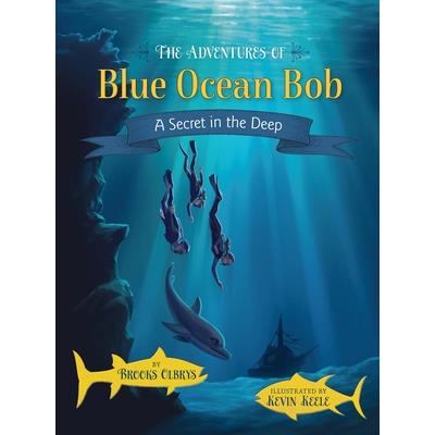 The Adventures of Blue Ocean Bob