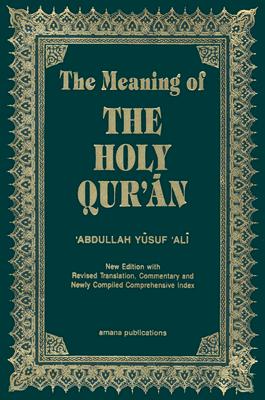 The Meaning of the Holy Quran