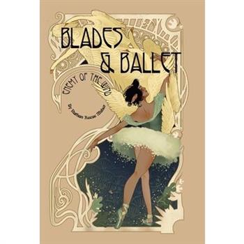 Blades & Ballet