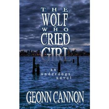 The Wolf Who Cried Girl