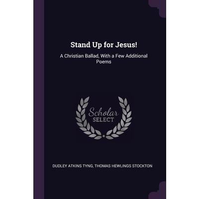 Stand Up for Jesus!