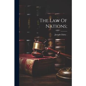 The Law Of Nations;
