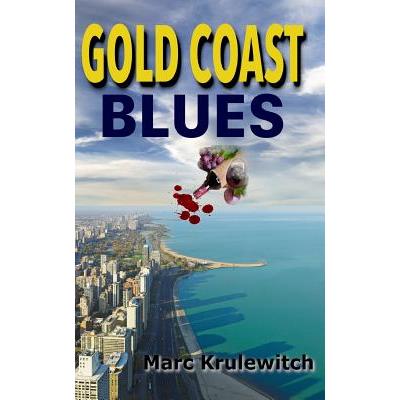 Gold Coast Blues | 拾書所