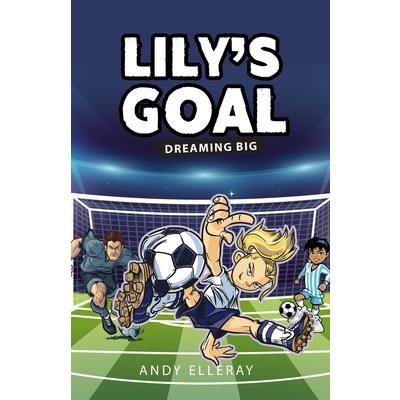 Lily’s Goal