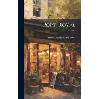 Port-Royal; Volume 3 | 拾書所