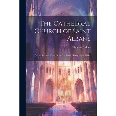 The Cathedral Church of Saint Albans | 拾書所