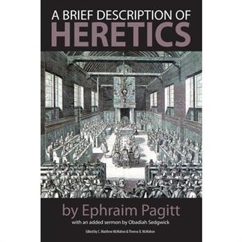 A Brief Description of Heretics