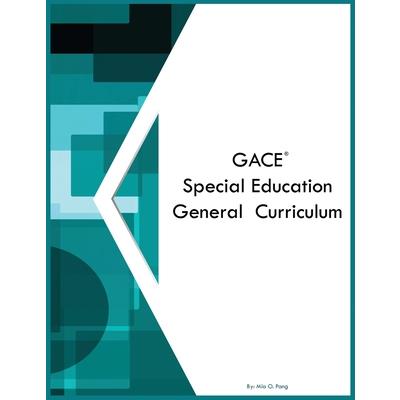 GACE Special Education General Curriculum | 拾書所