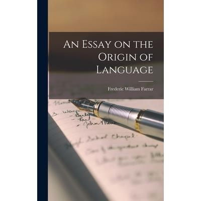 An Essay on the Origin of Language | 拾書所