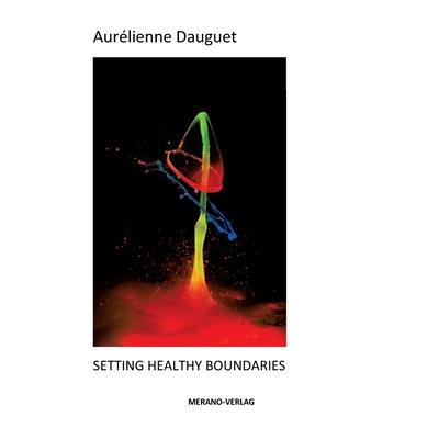 Setting Healthy Boundaries | 拾書所