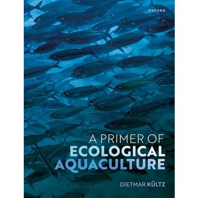 A Primer of Ecological Aquaculture