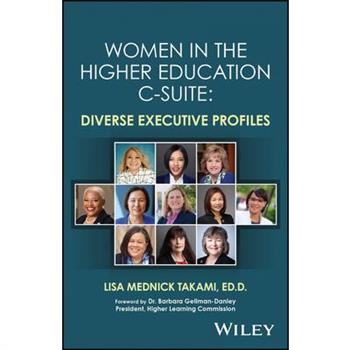 Women in the Higher Education C-Suite