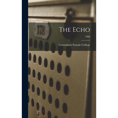 The Echo; 1908