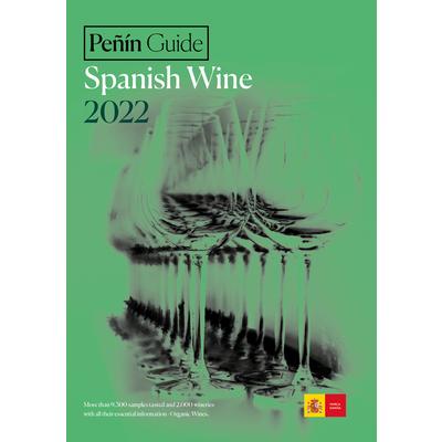 Pe簽穩n Guide Spanish Wine 2022