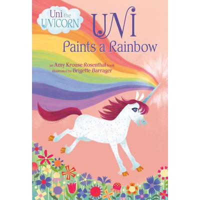 Uni Paints a Rainbow (Uni the Unicorn) | 拾書所