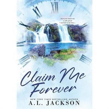 Claim Me Forever (Hardcover)