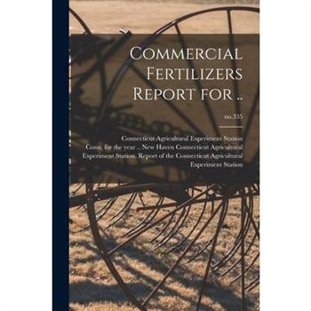 Commercial Fertilizers Report for ..; no.355