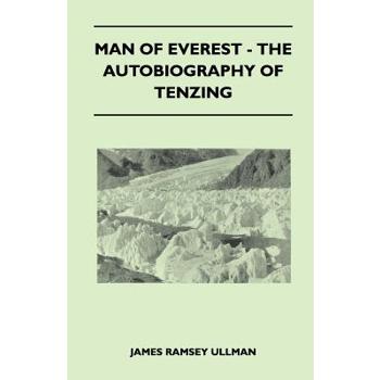 Man of Everest - The Autobiography of Tenzing