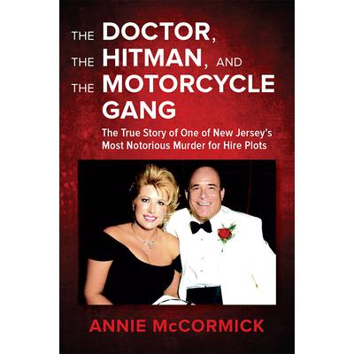 The Doctor, the Hitman & the Motorcycle Gang