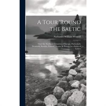 A Tour ’round the Baltic