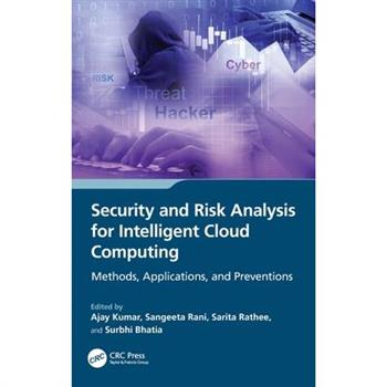Security and Risk Analysis for Intelligent Cloud Computing