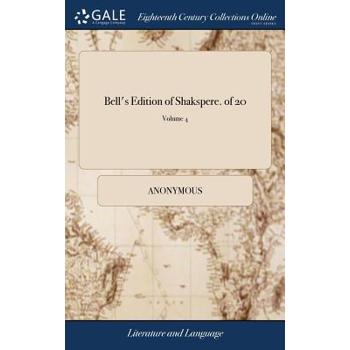 Bell’s Edition of Shakspere. of 20; Volume 4