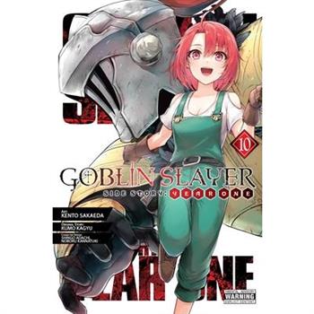 Goblin Slayer Side Story: Year One, Vol. 10 (Manga)