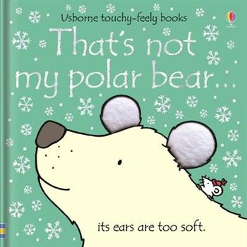 That’s Not My Polar Bear...