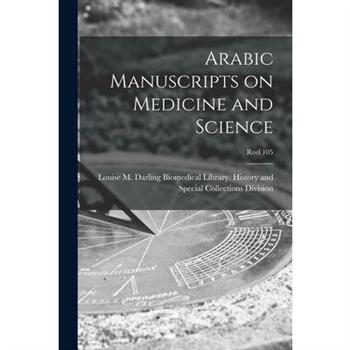 Arabic Manuscripts on Medicine and Science [microform]; Reel 105