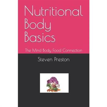 Nutritional Body Basics