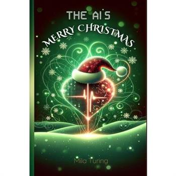 The AI’s Merry Christmas