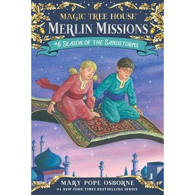 Magic Tree House Merlin Mission 6: Season of the Sandstorms
