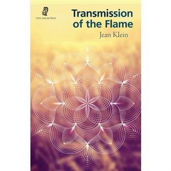 Transmission of the Flame