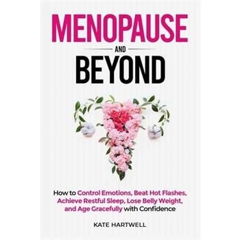 Menopause and Beyond