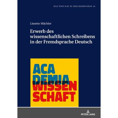 Erwerb des wissenschaftlichen Schreibens in der Fremdsprache Deutsch | 拾書所