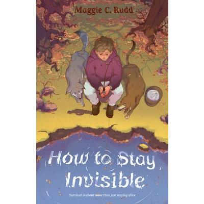 How to Stay Invisible