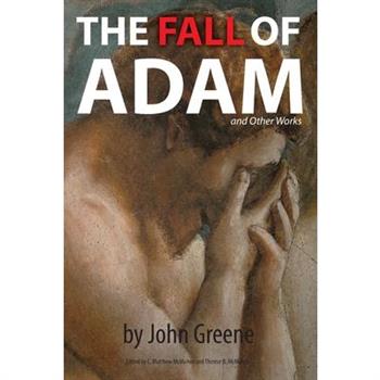 The Fall of Adam and Other Works