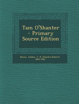 Tam O’Shanter - Primary Source Edition