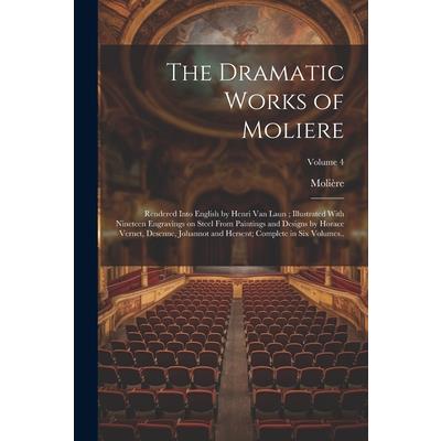 The Dramatic Works of Moliere | 拾書所