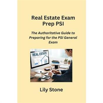 Real Estate Exam Prep PSI