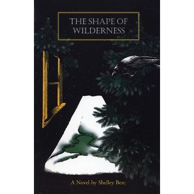The Shape of Wilderness