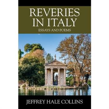 Reveries in Italy